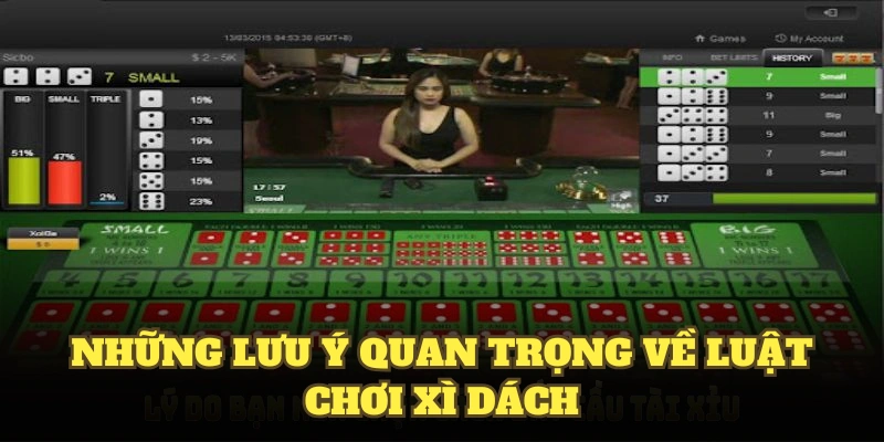 Những lưu ý quan trọng về luật chơi xì dách 